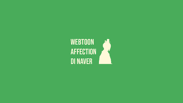 Link Baca Webtoon Affection di Naver