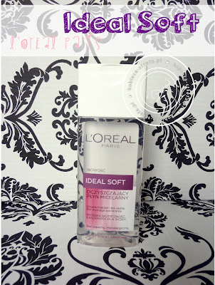 L’Oreal Paris – Nowość - Ideal Soft – oczyszczający płyn micelarny