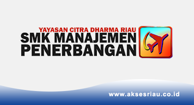 SMK Manajemen Penerbangan Pekanbaru