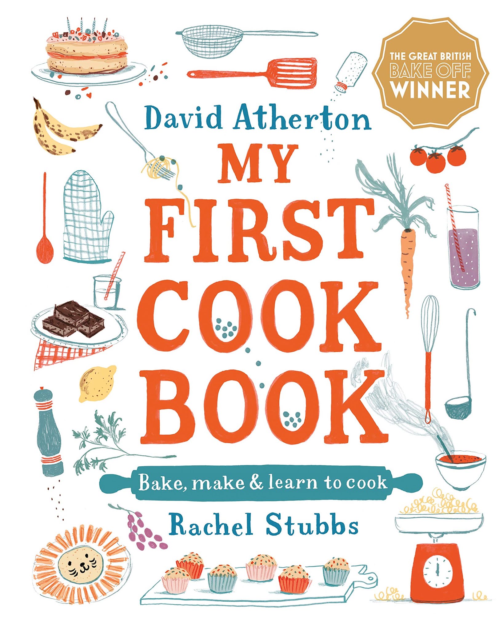 Picture Book Party My First Cook Book by David Atherton, illustrated