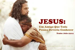 Jesus: Um Amigo Que Toda Pessoa Deveria Conhecer