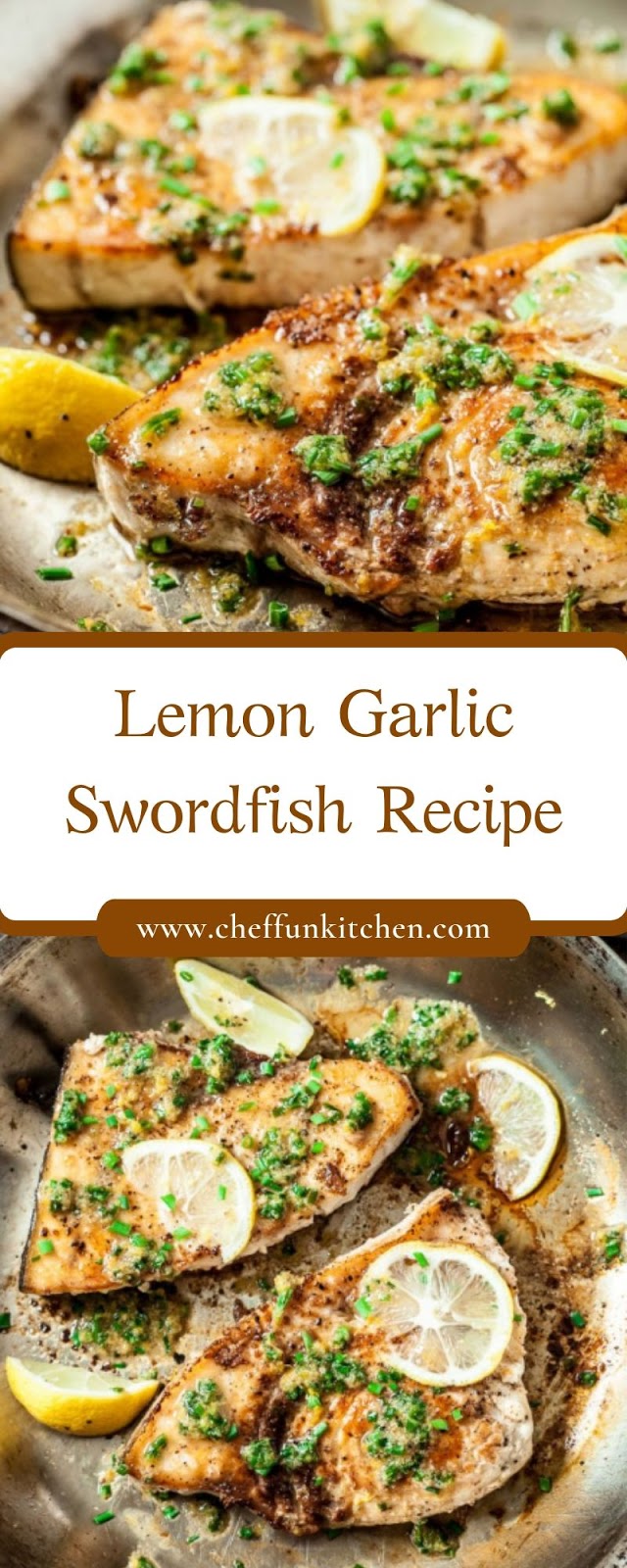 Lemon Garlic Swordfish Recipe Lemon Garlic Swordfish Recipe