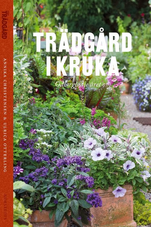 Trädgård i Kruka - Odlarglädje året om