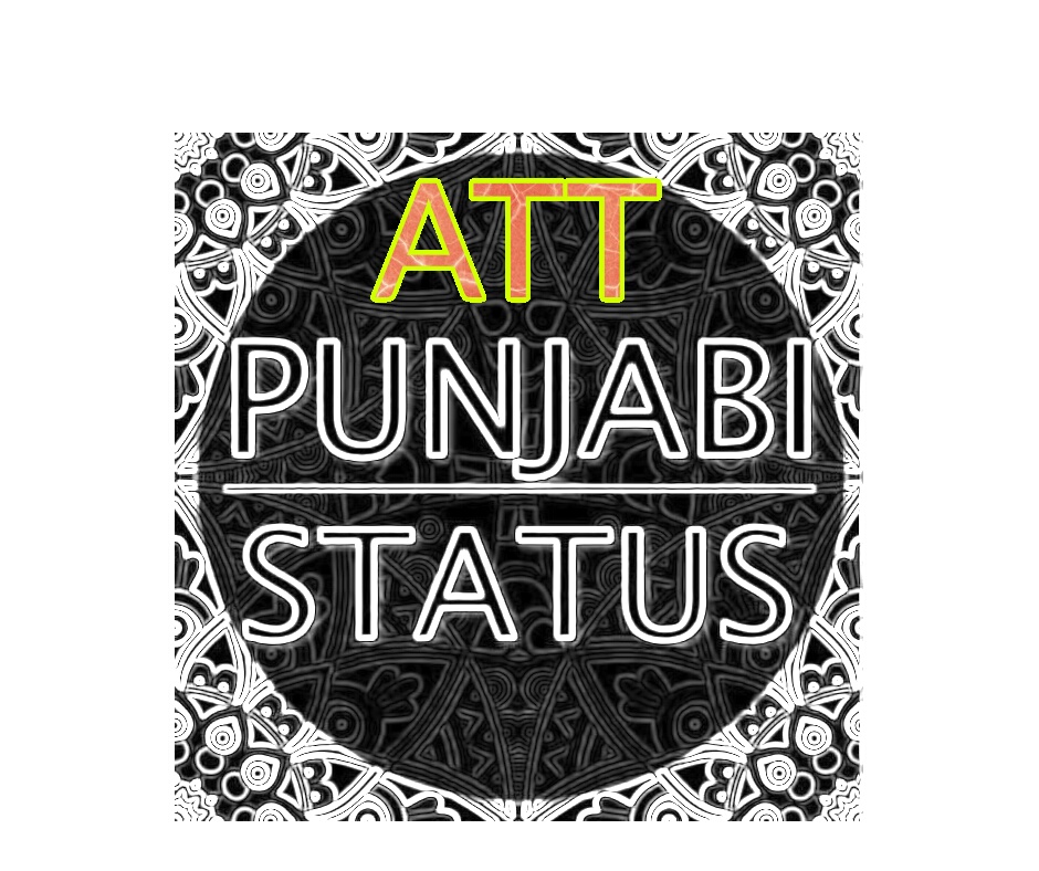 ATT Punjabi Status In Punjabi Language,Desi Punjabi Status For Facebook