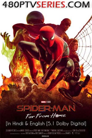 Spider-Man: Far from Home (2019) 400MB Full Hindi Dual Audio Movie Download 480p Bluray Free Watch Online Full Movie Download Worldfree4u 9xmovies