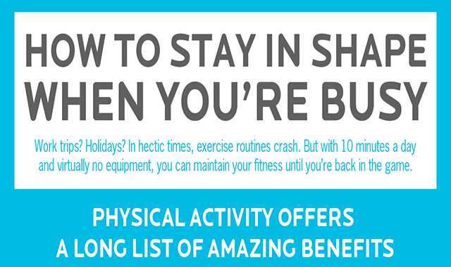 How To Stay In Shape When You Re Busy Infographic Visualistan