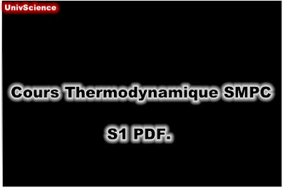Cours Thermodynamique SMPC S1 PDF.