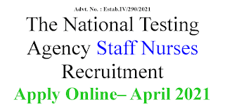 The National Testing Agency Staff Nurses Recruitment