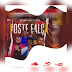 DOWNLOAD MP3 : Last Family Feat. Lewis TheSwagge - Foste Falsa