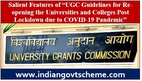 Salient Features of “UGC Guidelines
