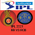 IPL 2021 Live Streaming: RCB vs RR के बीच मुकाबला, जानें कब और कहां देखें मैच