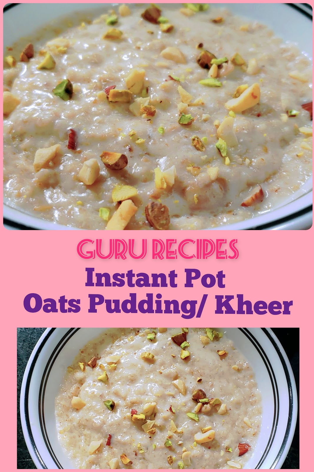 Instant Pot Oats Kheer Oats Pudding