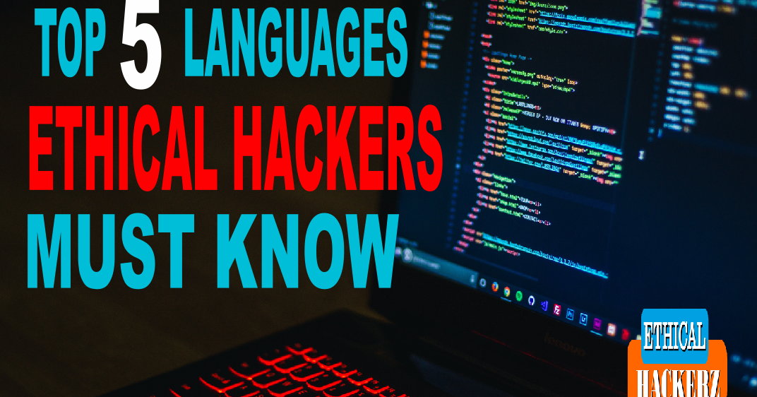 10 Best Programming Languages To Learn Hacking