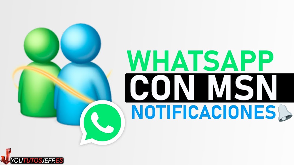  Whatsapp con Sonido de MSN Messenger 🟢