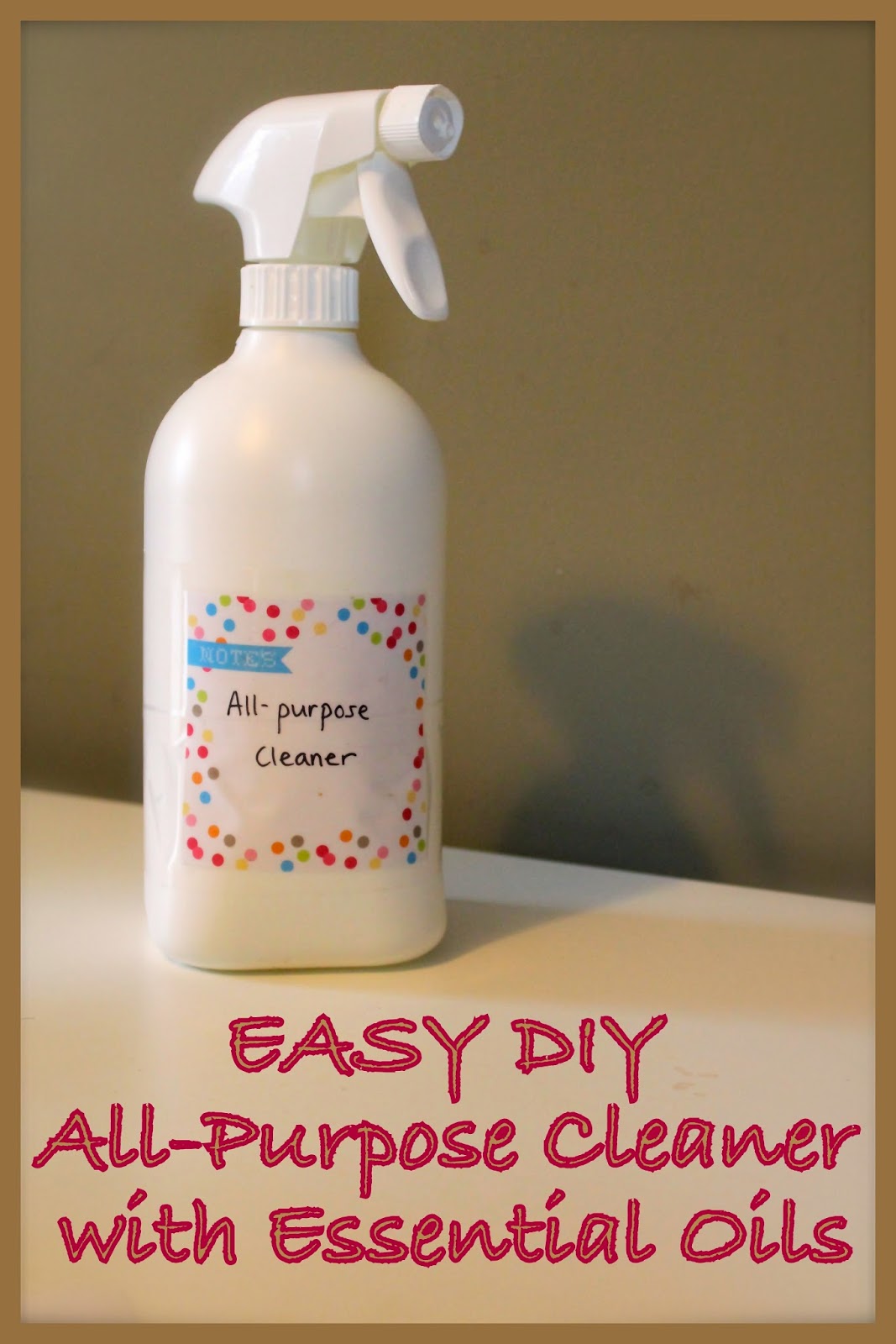 Kristina Larson Easy DIY AllPurpose Cleaner with Essential Oils