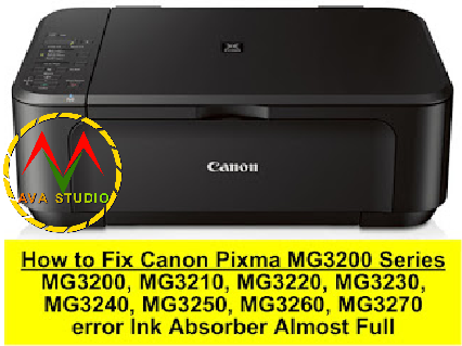 How to Reset Canon Pixma MG3200 Series error Ink Absorber Almost Full