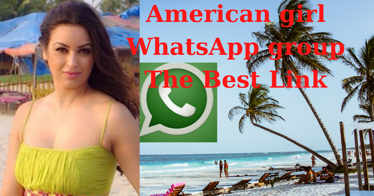 American girl WhatsApp group link 2021