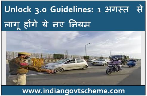 guidelines of Unlock 3