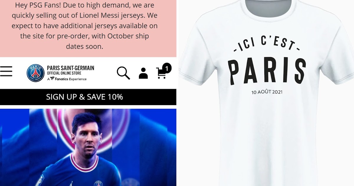 Nike Sold Out Of PSG Messi Kits New Stock Coming October? - Footy