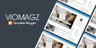 Download Template Blogger Viomagz V3.2 - Gratis by WOW BT