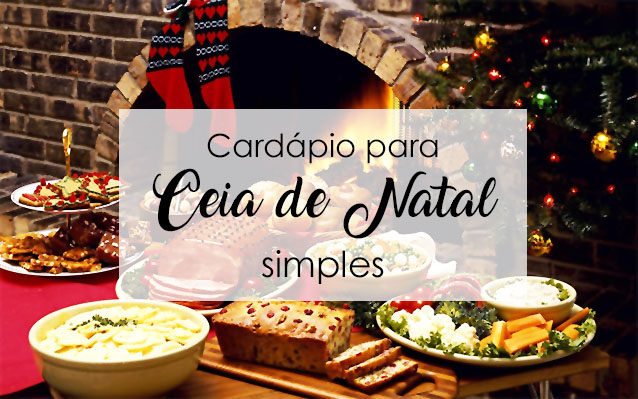 Cardápio para ceia de natal simples Cardápio para ceia de natal simples