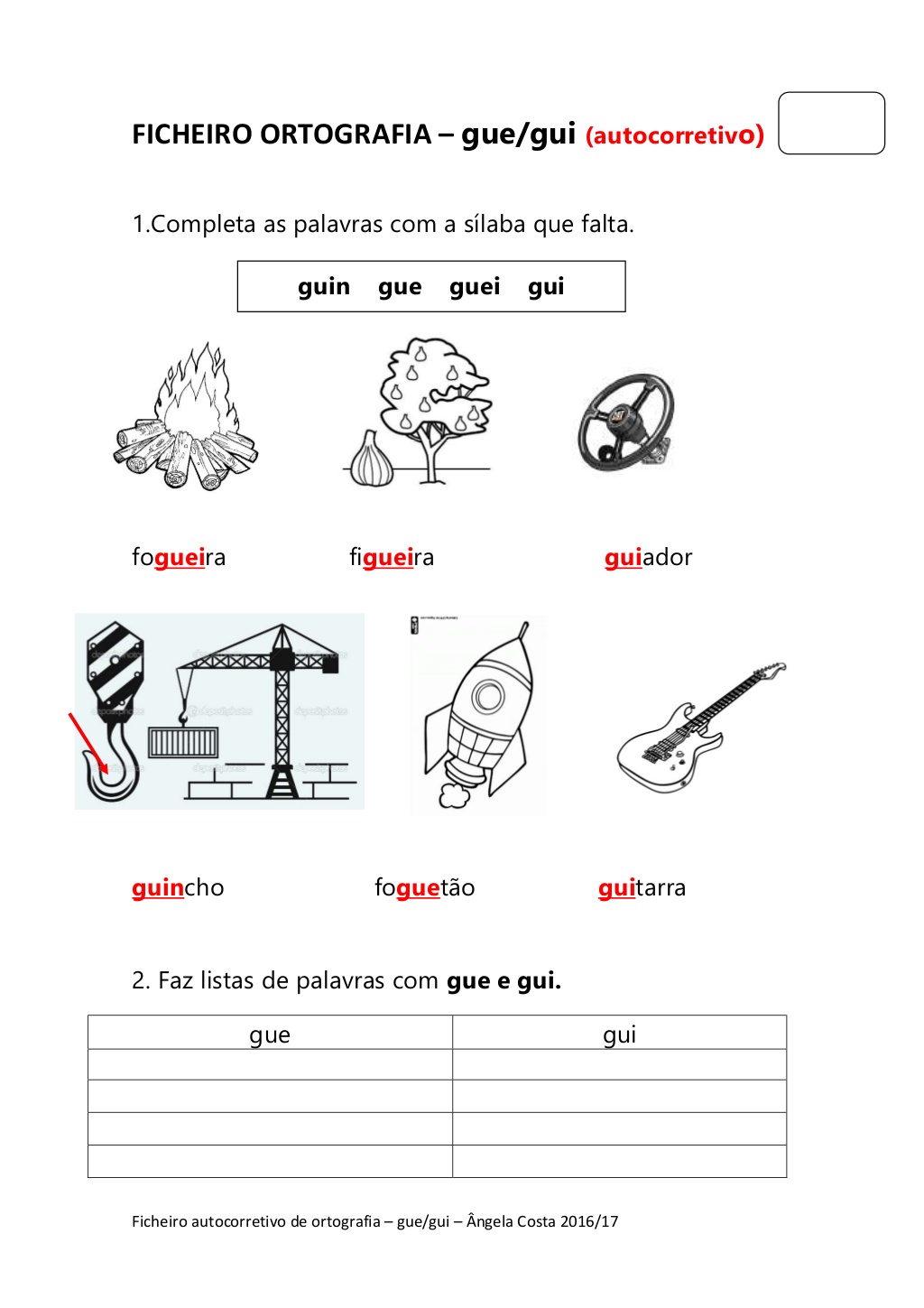 ATIVIDADES COM GUE E GUI. Aprender e Brincar