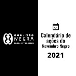 Calendário de ações do #novembronegro