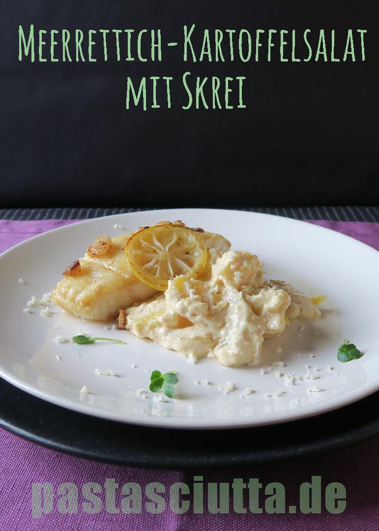 Meerrettich-Kartoffelsalat mit Skrei | pastasciutta.de