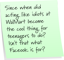 Wal Mart Idiot Sticky Note Saturday