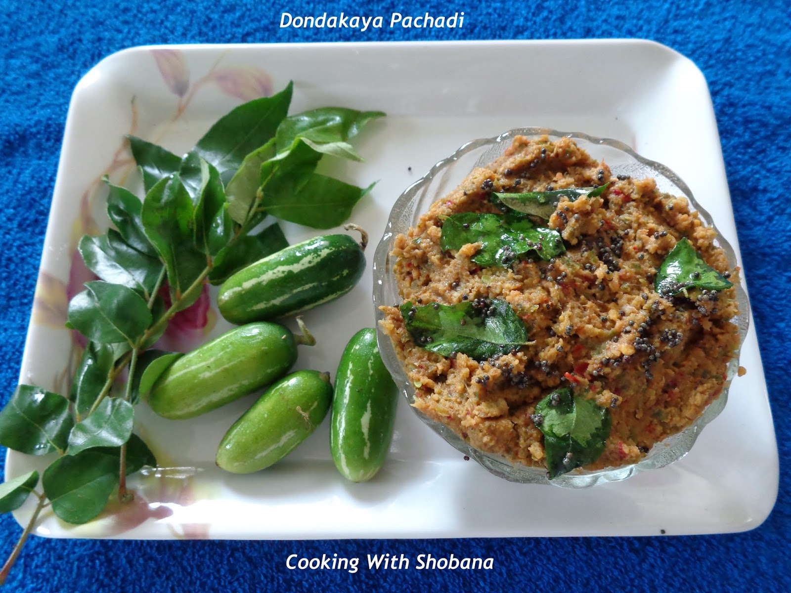 Cooking With Shobana DONDAKAYA PACHADI (IVY GOURD CHUTNEY)