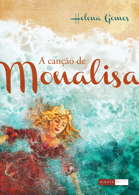 A Canção de Monalisa Helena Gomes