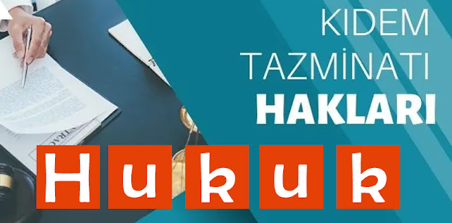 Kıdem Tazminatı Nedir Hakları