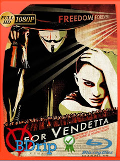 V De Venganza (2005) BDRIP 1080p Latino [GoogleDrive] SXGO