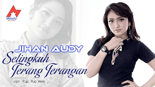 Lirik Lagu Jihan Audy - Selingkuh Terang Terangan