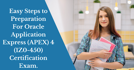 1Z0-450 Study Guide and How to Crack Exam on Oracle Application Express (Oracle APEX)