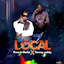 AUDIO | Enock Bella Ft. Tenny Eddy - Local Local | Download Audio Mp3
