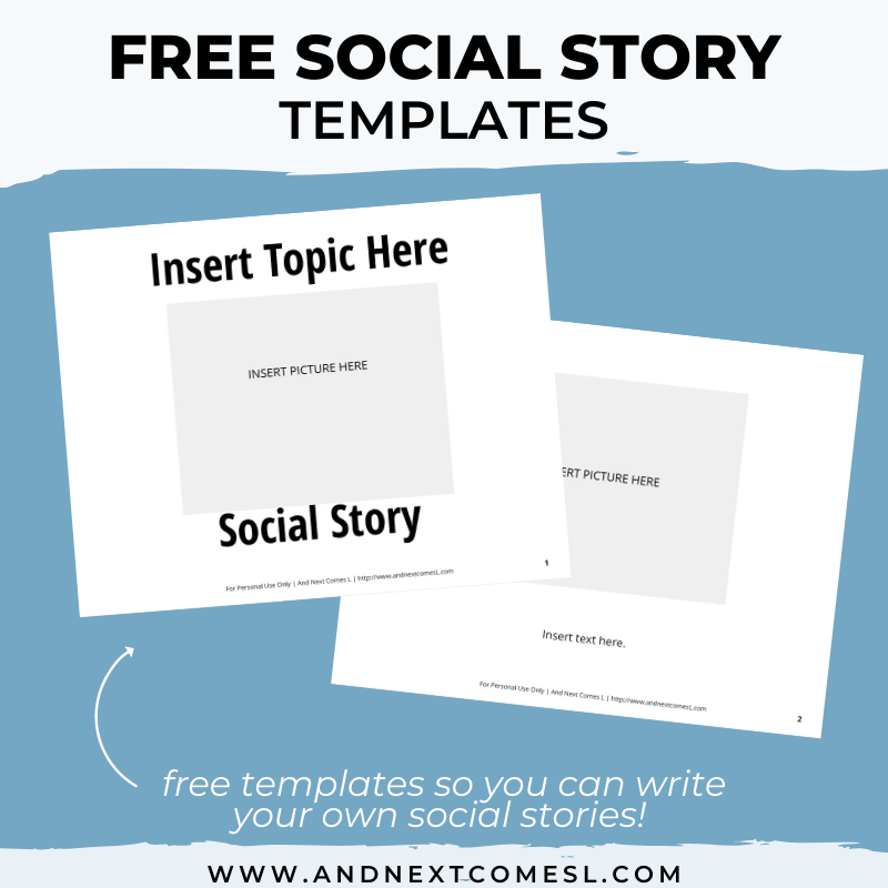 Free Social Story Templates And Next Comes L Hyperlexia Resources