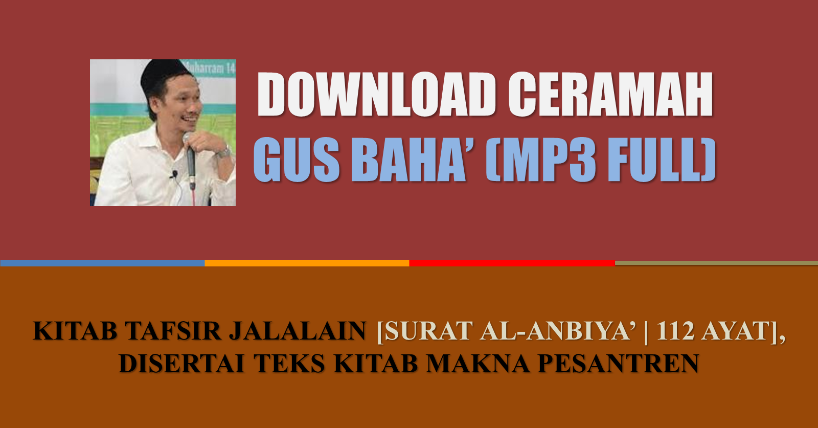 Download Tafsir Jalalain Gus Baha MP3 Surat AlAnbiya