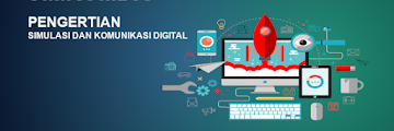 Materi Simulasi Dan Komunikasi Digital Kita