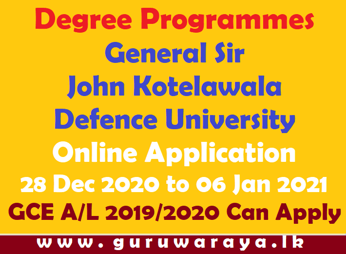 Degree Programmes  : General Sir John Kotelawala Defence University