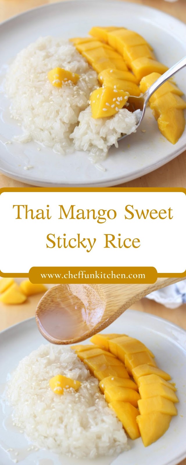 Thai Mango Sweet Sticky Rice Thai Mango Sweet Sticky Rice