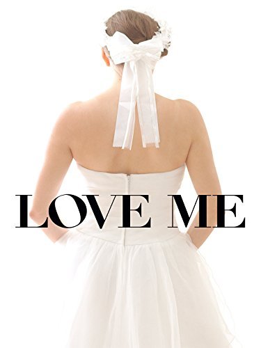 Love Me 2014 - Full (HD)