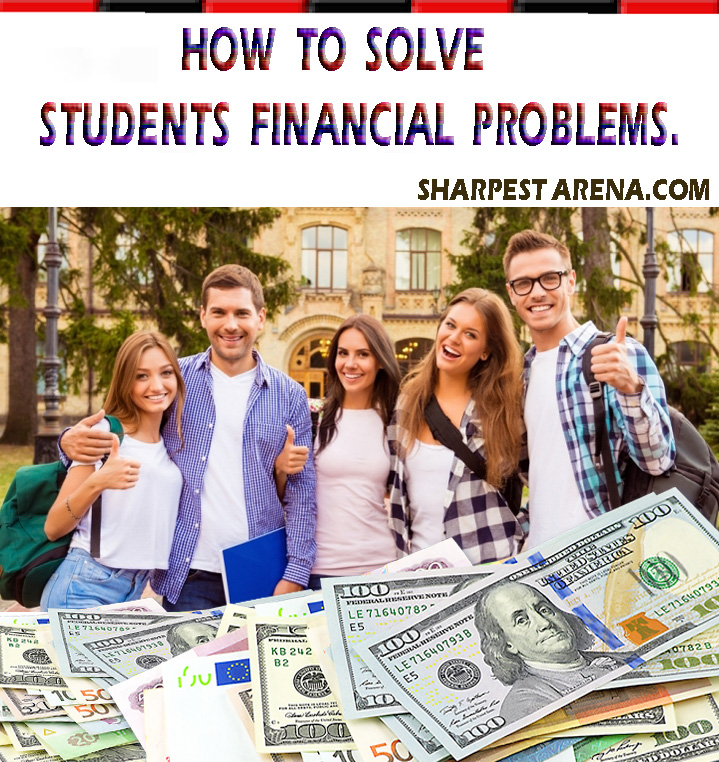 Best Tips to Solve Financial Problem as a Student.
