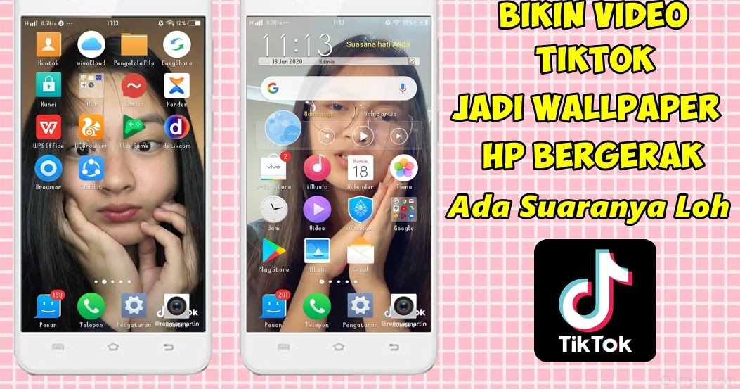 Cara Membuat Video Tiktok Jadi Wallpaper Hp Bergerak Dan Bersuara Rumah Multimedia