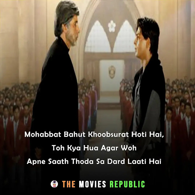 mohabbatein movie dialogues, mohabbatein movie quotes, mohabbatein movie shayari, mohabbatein movie status, mohabbatein movie captions