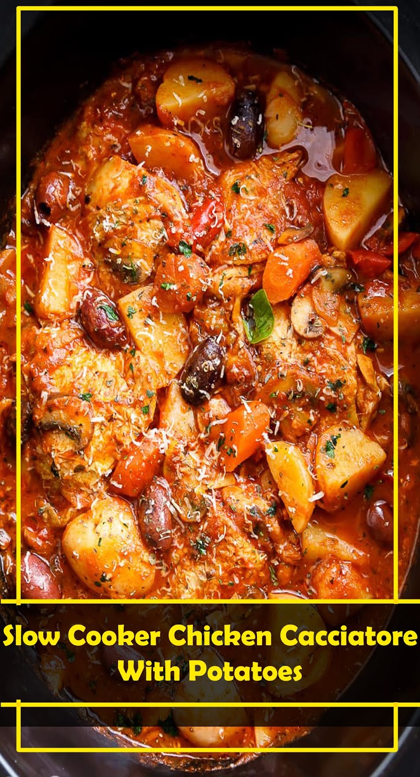 BEST RECIPESSlow Cooker Chicken Cacciatore With Potatoes