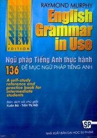 English Grammar In Use - Ngữ Pháp Tiếng Anh Thực Hành - Raymond Murphy