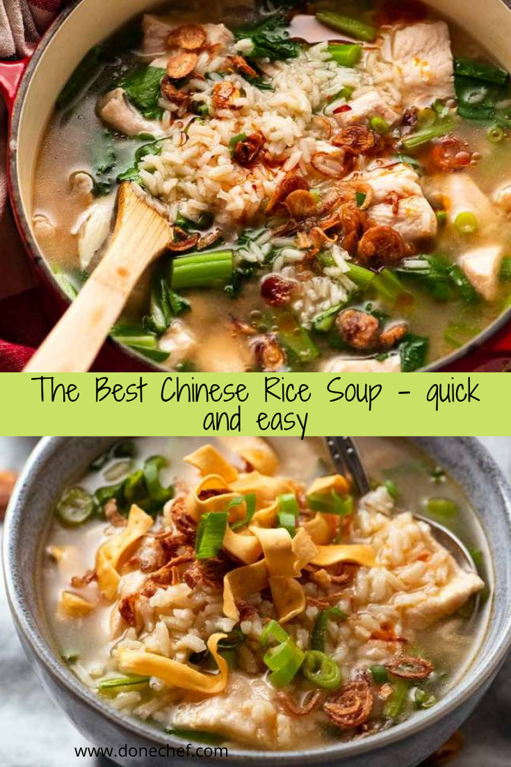 The Best Chinese Rice Soup – quick and easy