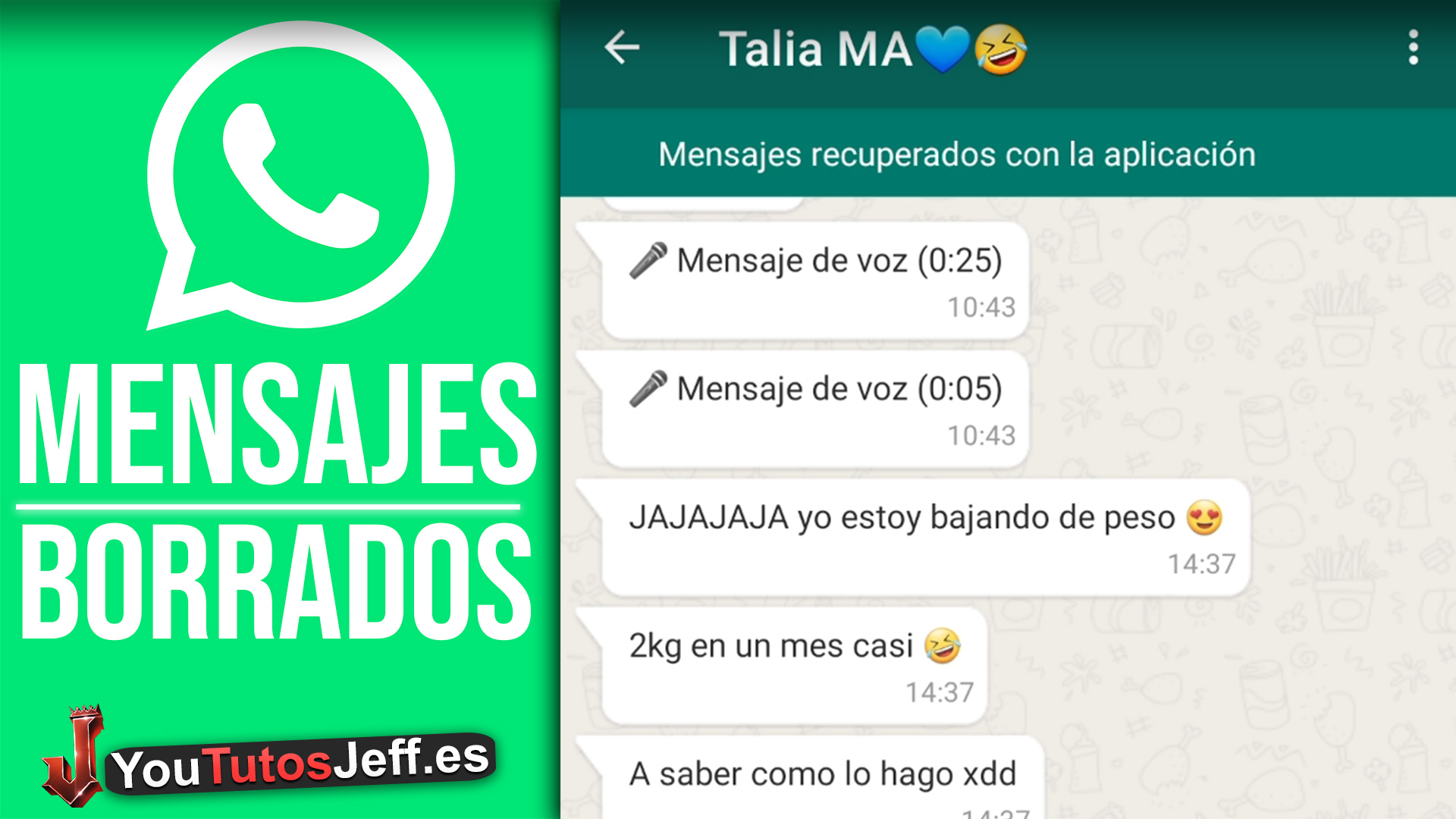 Se pueden ver mensajes eliminados de whatsapp