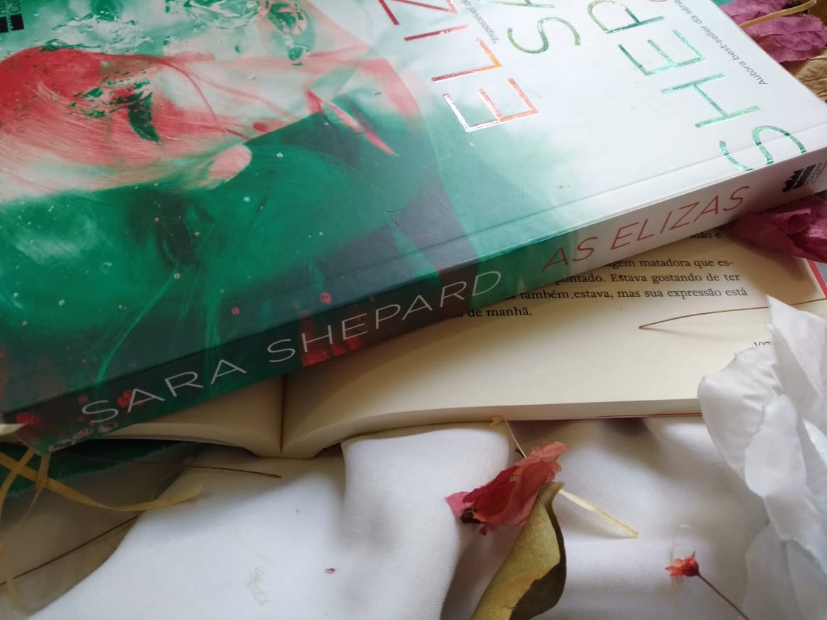 { #RESENHA } AS ELIZAS - SARA SHEPARD DICA DE LIVRO: AS ELIZAS - SARA SHEPARD